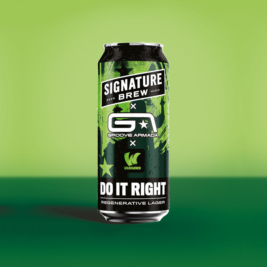 SIGNATURE BREW X GROOVE ARMADA X WILDFARMED - DO IT RIGHT