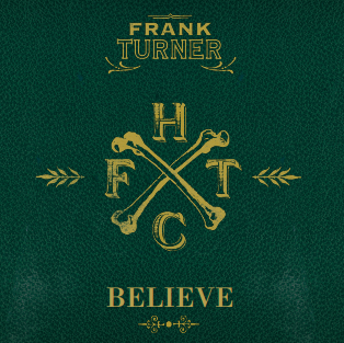 Frank Turner - Believe