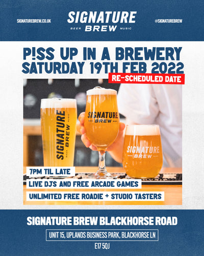 P*ss Up in a Brewery - Sat 19th Feb - Guest